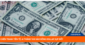 Chiến Tranh Tiền Tệ: Ai Thắng? Khi Nào Đồng Dollar Sụp Đổ? 2